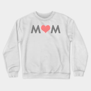 Mom - heart - love - mother - red. Crewneck Sweatshirt